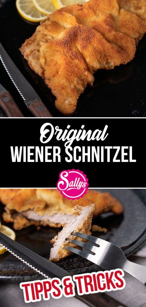 Original Wiener Schnitzel / Tipps & Tricks / SALLYS WELT
