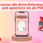 Scanne alle deine Dokumente und speichere sie als hochwertige PDF mit dieser innovativen App Scanne alle deine Dokumente und speichere sie als hochwertige PDF mit dieser innovativen App